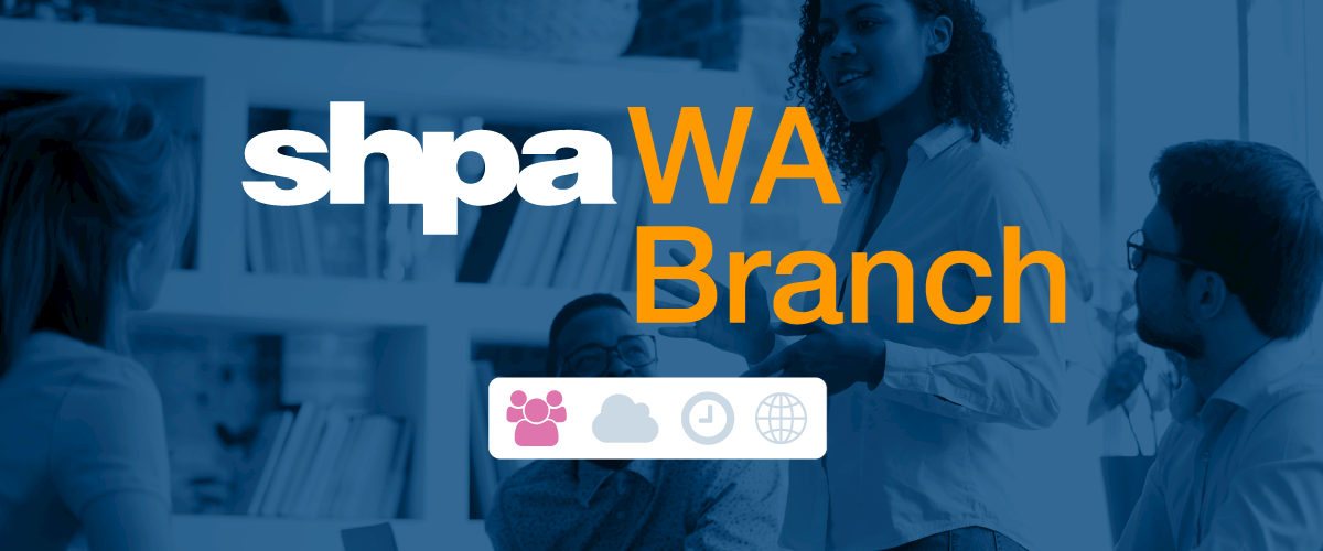 SHPA WA Branch |  VIVA Training Session